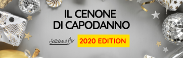 IL CENONE DI CAPODANNO - 2020 EDITION